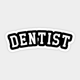 Dentist Sticker